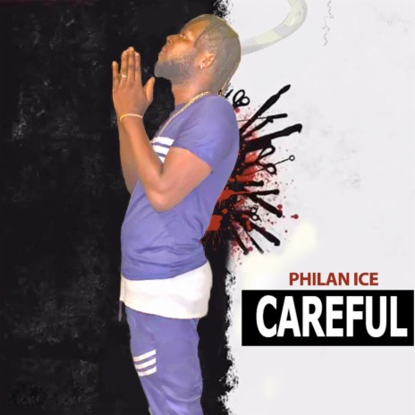 Careful | Boomplay Music