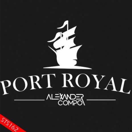 Port Royal (Original Mix) | Boomplay Music