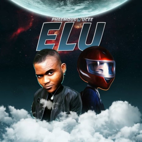 ELU ft. UCee | Boomplay Music