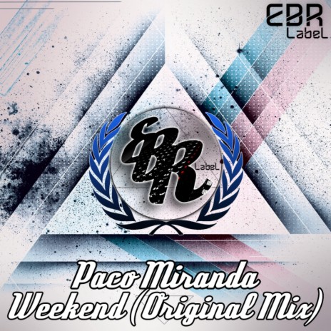 Weekend (Original Mix)