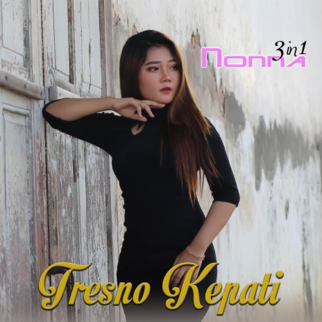 Tresno Kepati | Boomplay Music