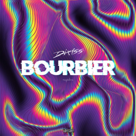 Bourbier | Boomplay Music