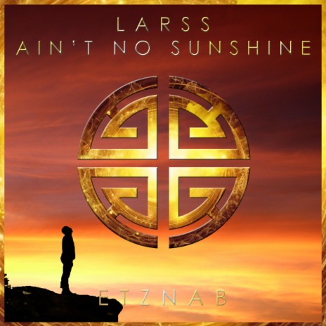 Ain't No Sunshine (Original Mix)