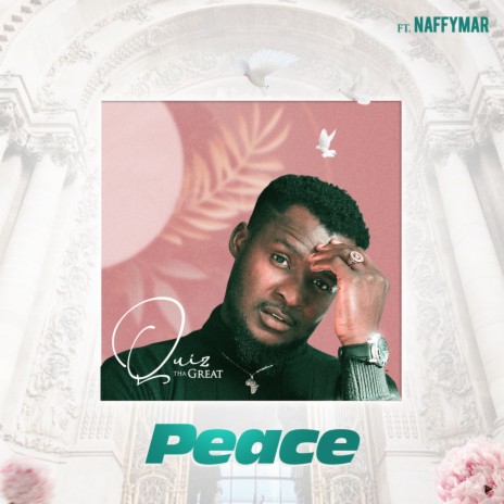 Peace ft. Naffymar | Boomplay Music