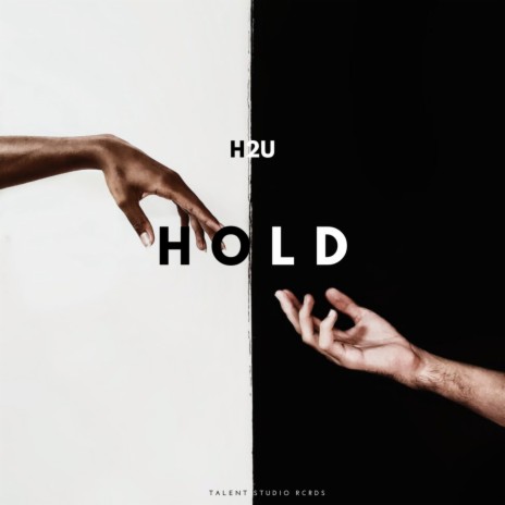 Hold | Boomplay Music