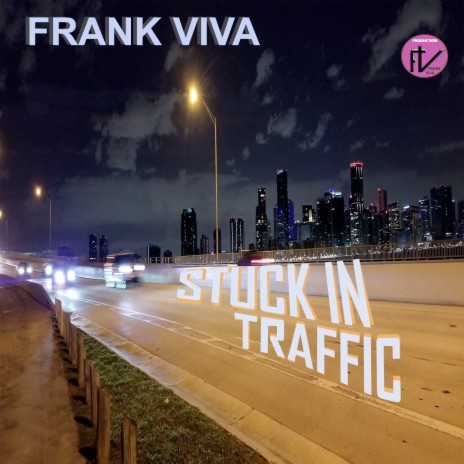 Stuck In Traffic | Boomplay Music