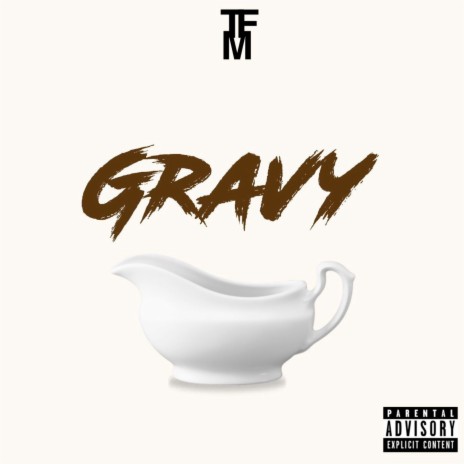 Gravy | Boomplay Music