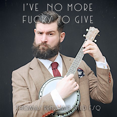 I've No More Fucks To Give ft. Damian Clark | Boomplay Music