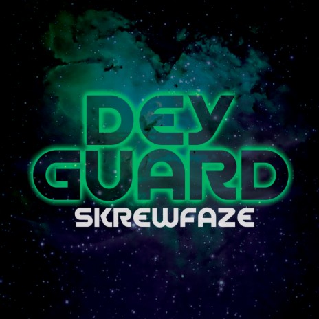 Dey Guard | Boomplay Music
