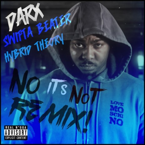 No It's Not (Darx Remix) | Boomplay Music