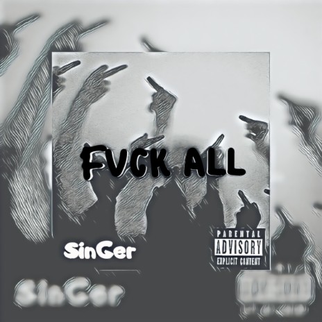 FVCK All | Boomplay Music