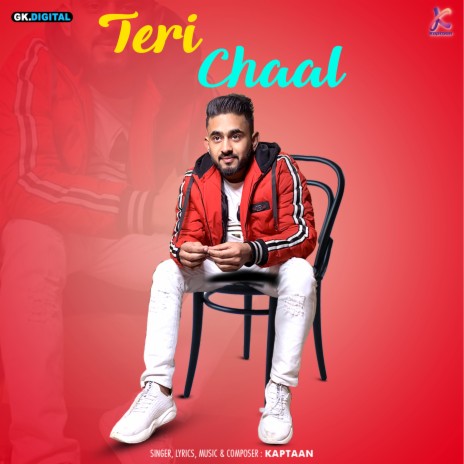 Teri Chaal | Boomplay Music