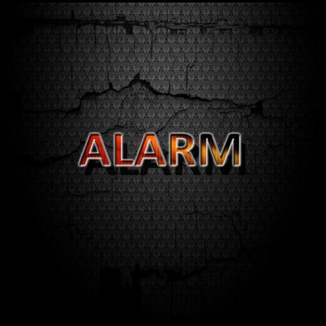 Alarm | Boomplay Music