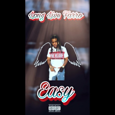 Easy ft. NoCap, Farro & Da real gee money | Boomplay Music