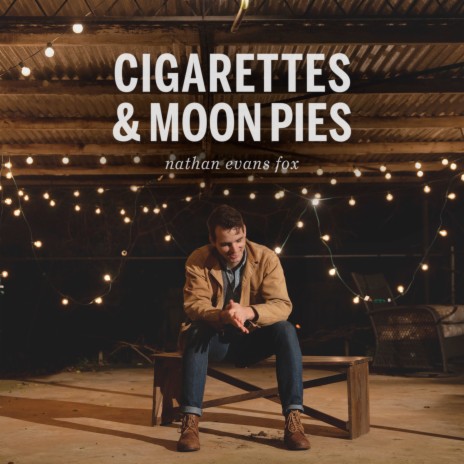 Cigarettes and Moon Pies | Boomplay Music
