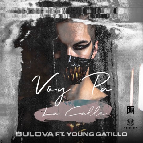 Voy Pa La Calle ft. Young Gatillo | Boomplay Music