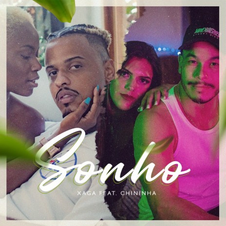 Sonho ft. Chininha | Boomplay Music