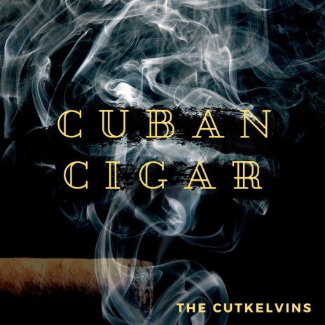 Cuban Cigar | Boomplay Music