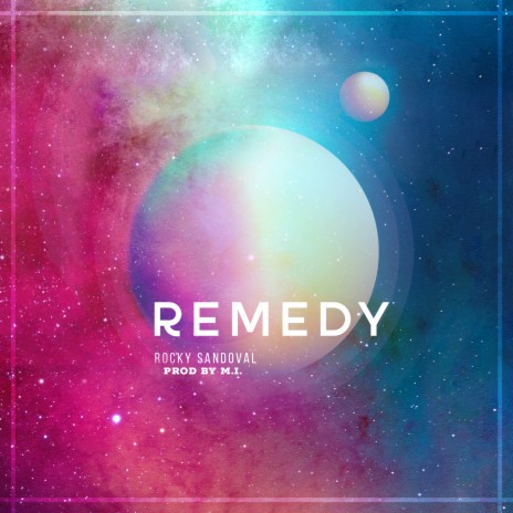 Remedy | Boomplay Music