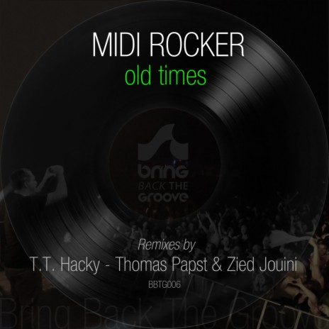 Old Times (T.T. Hackys Rocker Mix)