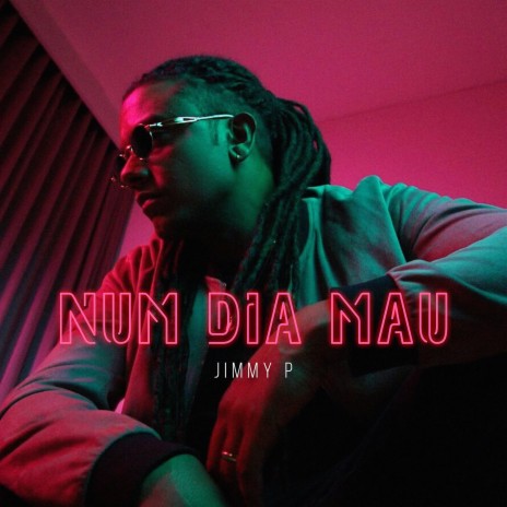 Num dia mau | Boomplay Music