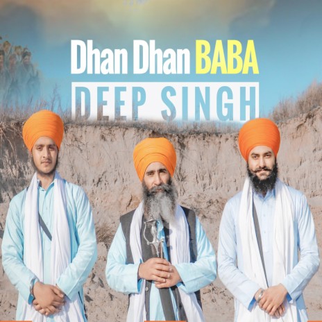 Dhan Dhan Baba Deep Singh | Boomplay Music