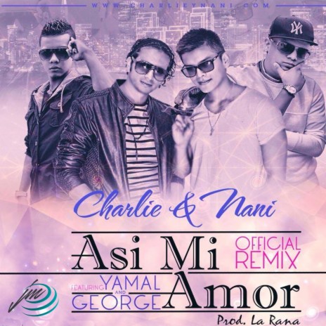 Asi Mi Amor Remix ft. George & Yamal | Boomplay Music