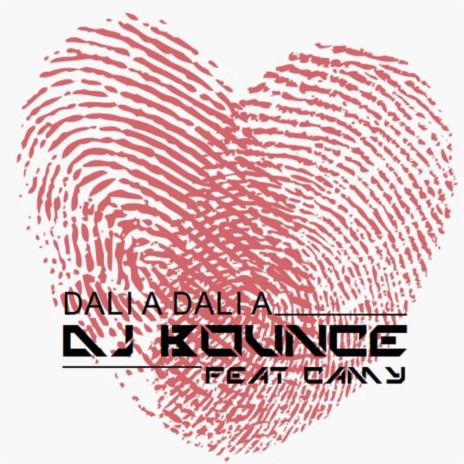 Dalia Dalia (Radio Edit) ft. Camy | Boomplay Music