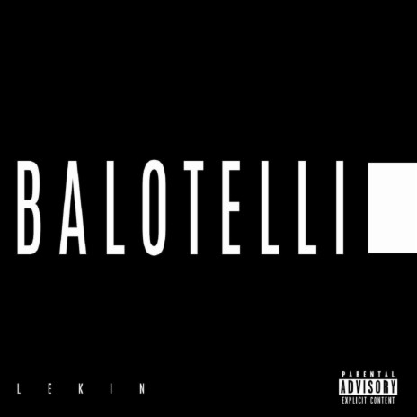 Balotelli | Boomplay Music