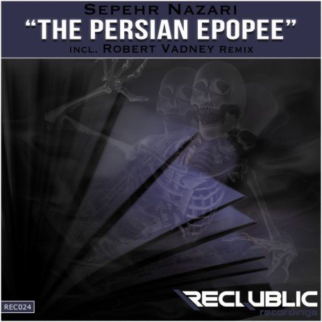 The Persian Epopee (Robert Vadney Dub) | Boomplay Music