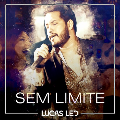 Sem Limite | Boomplay Music