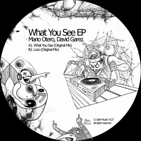 What You See (Original Mix) ft. David Garez