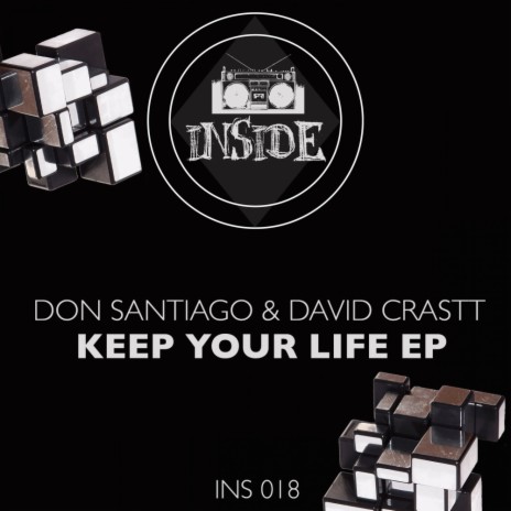 Keep Your Life (Original Mix) ft. David Crastt