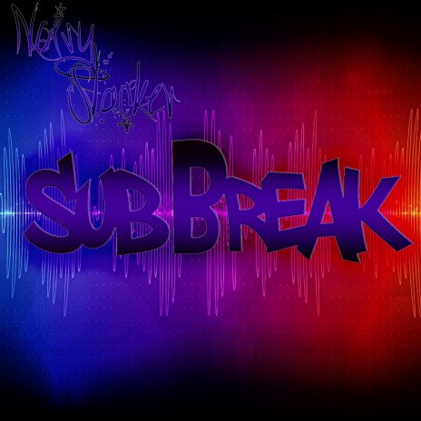 Sub Break (Original Mix) | Boomplay Music