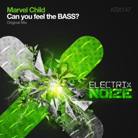 Can You Feel The Bass? (Original Mix) | Boomplay Music