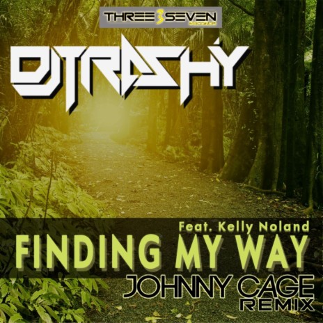 Finding My Way (Johnny CaGe Remix) ft. Kelly Noland