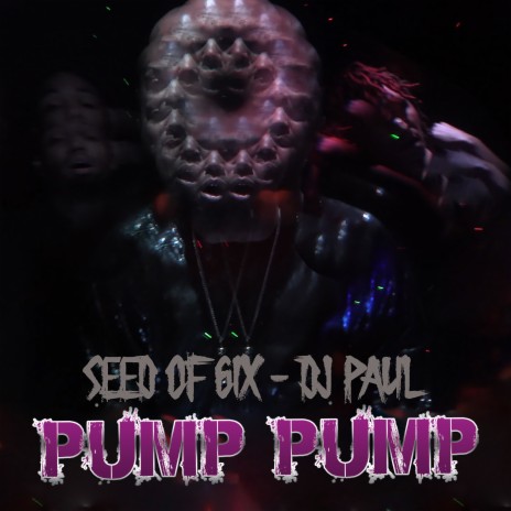 Pump Pump ft. DJ Paul | Boomplay Music