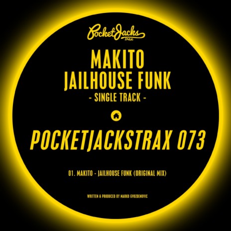 Jailhouse Funk (Original Mix)