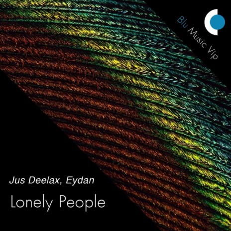 Lonely People (Original Mix) ft. Eydan | Boomplay Music