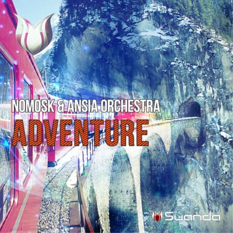 Adventure (Radio Edit) ft. Ansia Orchestra