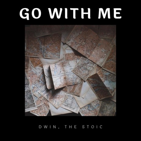 Go with Me | Boomplay Music