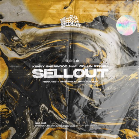 SELLOUT ft. Collin Storke | Boomplay Music