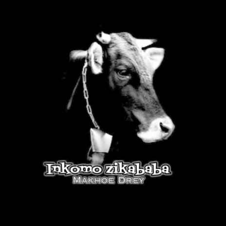 Inkomo Zikababa | Boomplay Music