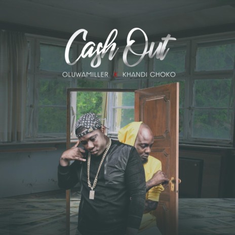 Cash Out (feat. Khandi Choko) | Boomplay Music