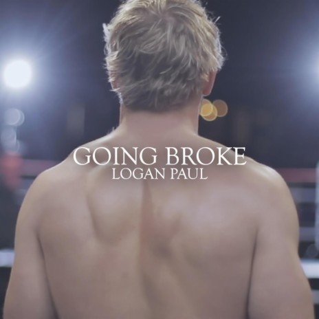 GOING BROKE | Boomplay Music