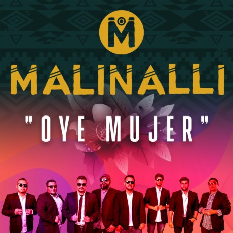 Oye Mujer | Boomplay Music