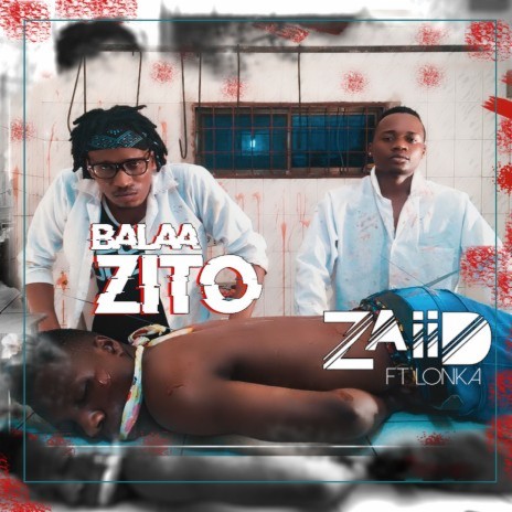 Balaa Zito ft. Lonka