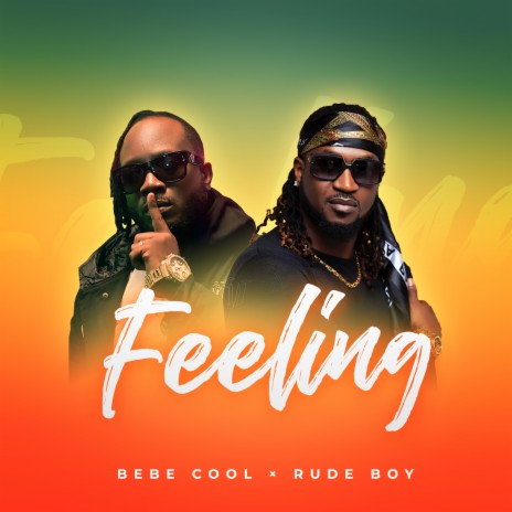 Feeling ft. RudeBoy | Boomplay Music