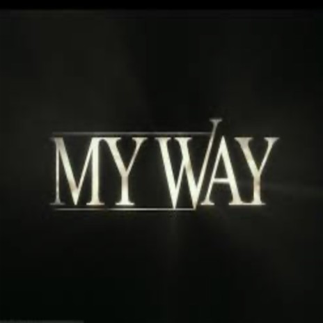 My Way ft. Pen Game Crazy & Haji Agent 8 | Boomplay Music