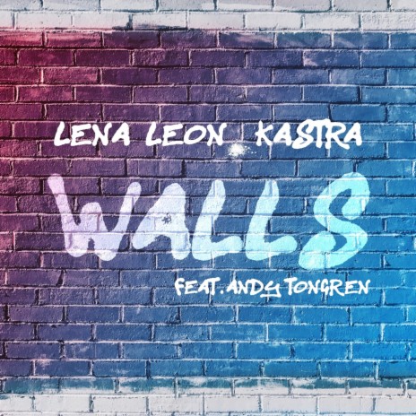 Walls (feat. Andy Tongren)